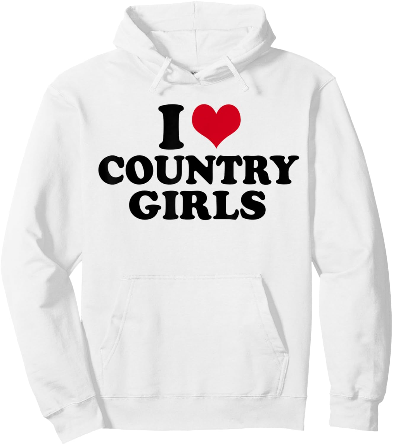 I Love Country Girls Hoodie - Hoodie | White