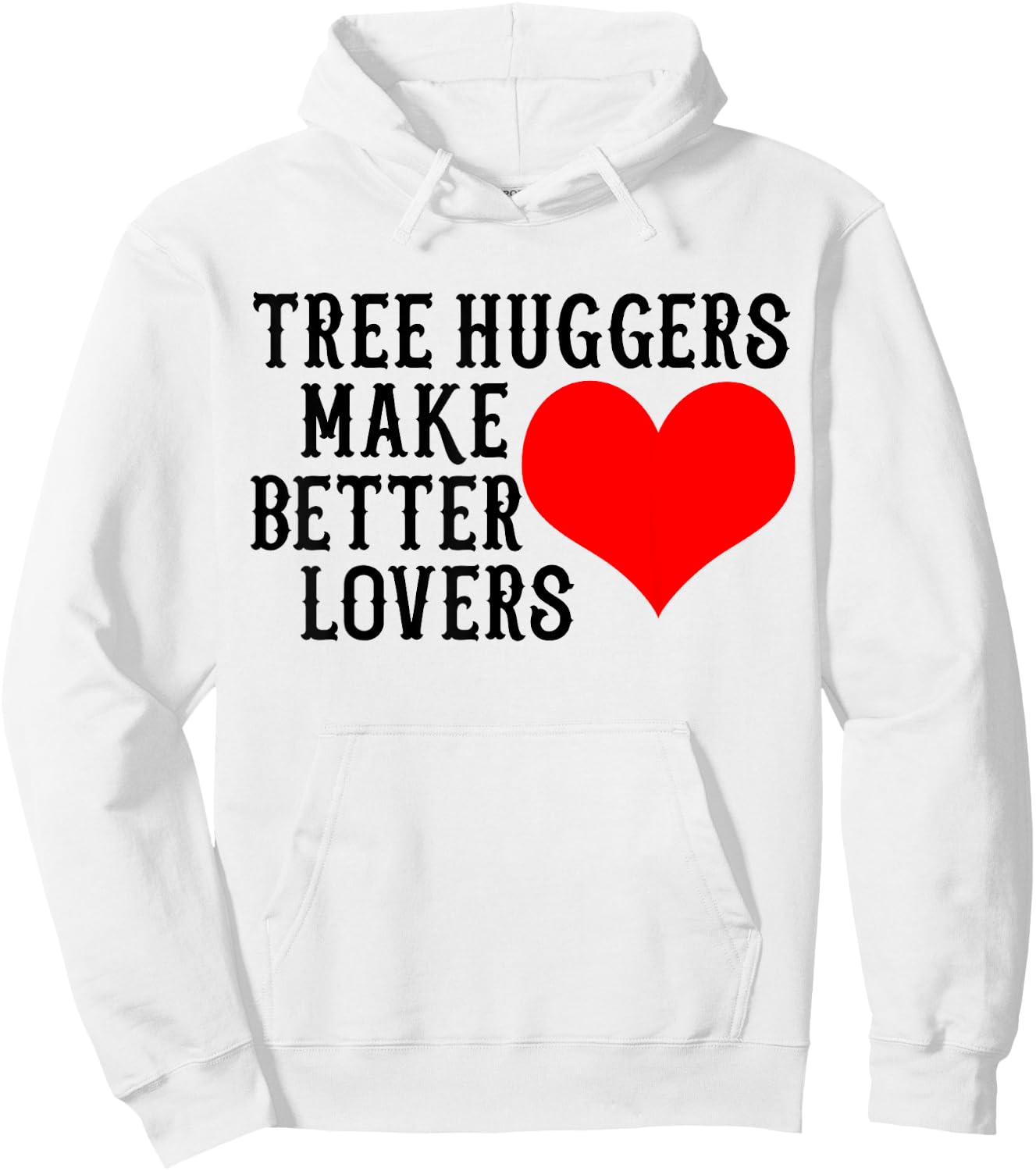 Tree Hugger Make Better Lovers Retro Vintage Environmental Hoodie - Hoodie | White
