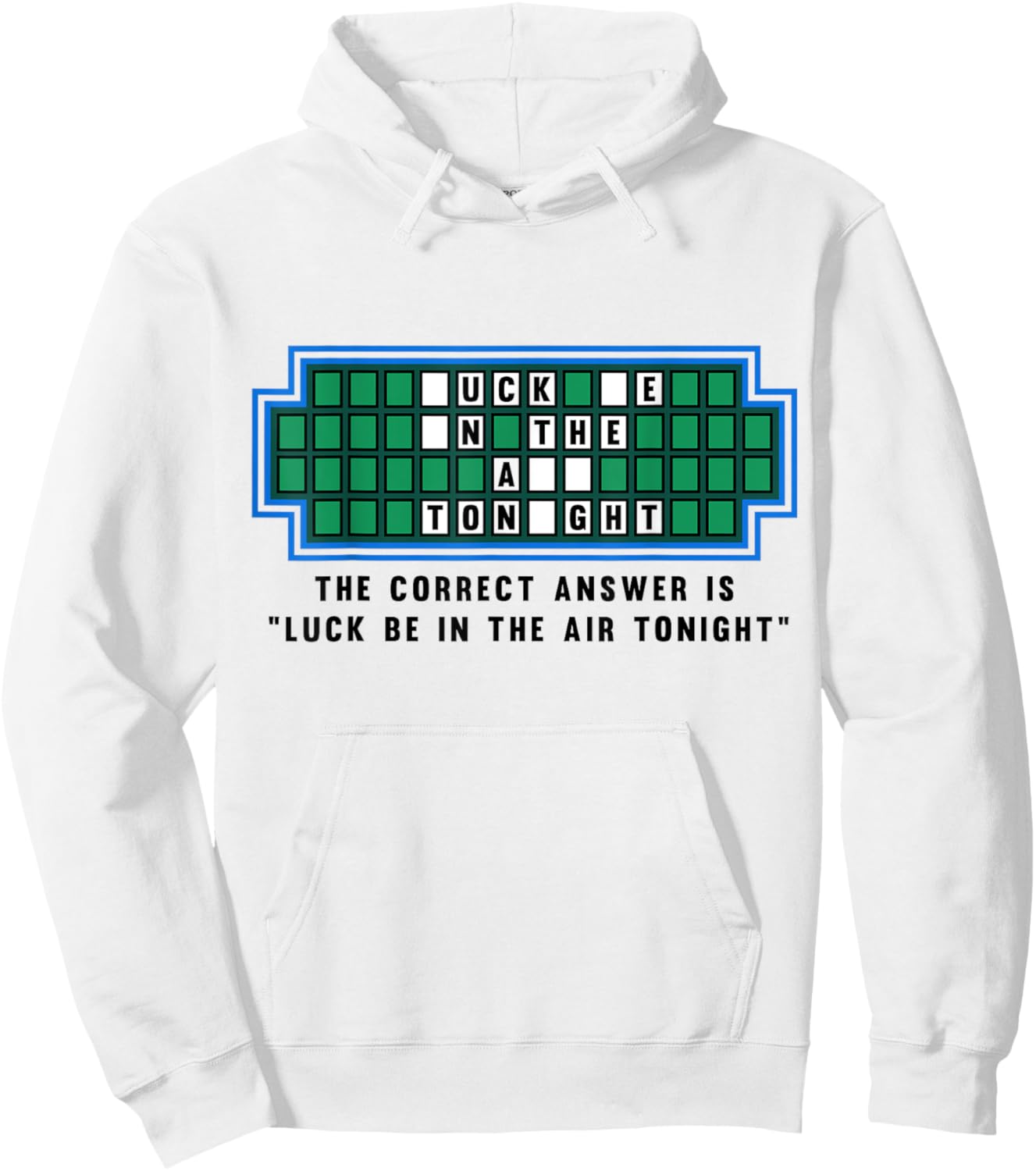 Luck Be In The Air Tonight Funny Offensive Saying Hoodie - Hoodie | White