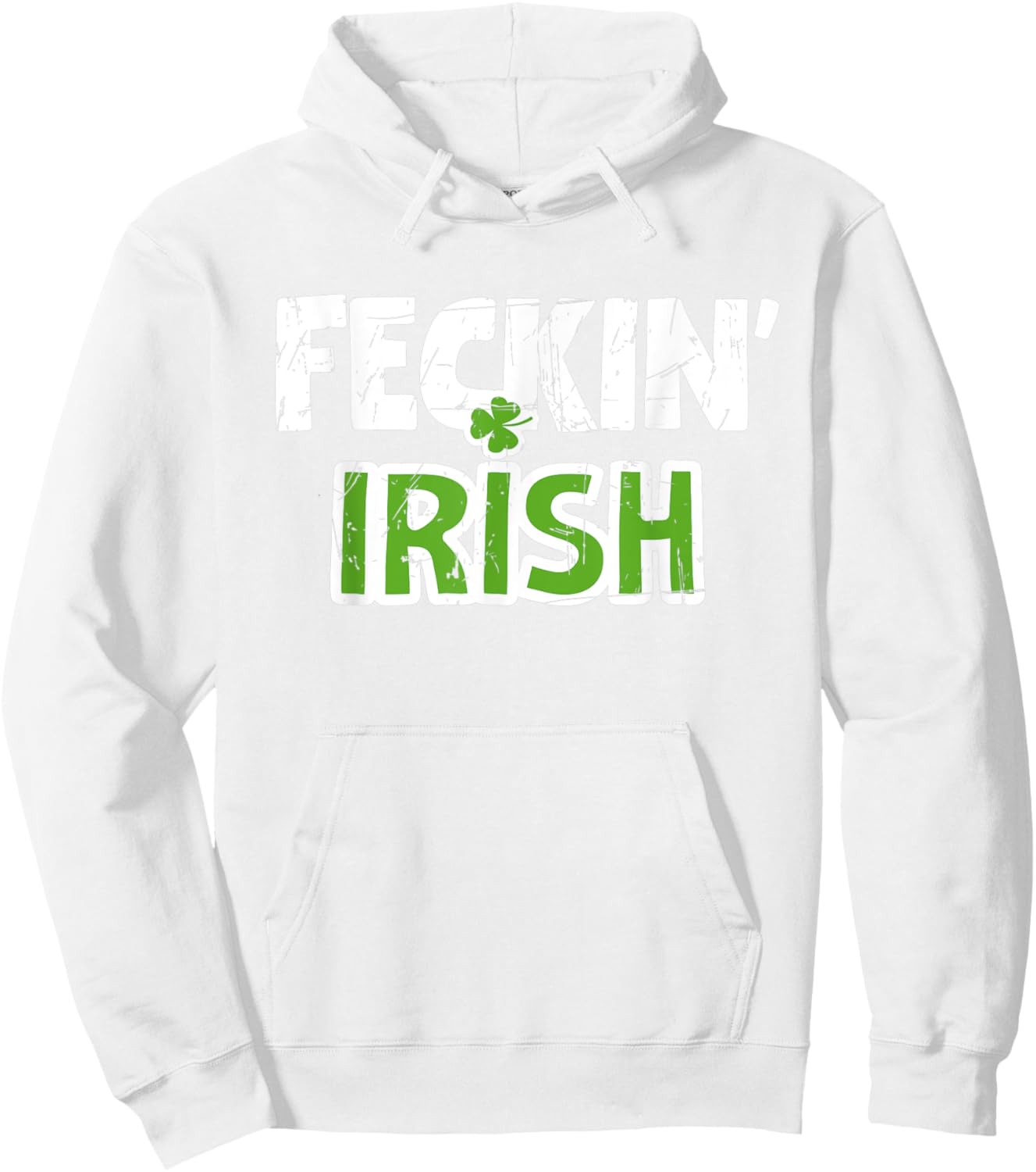 Feckin' Irish Patricks Paddys Day Kiss Team Hoodie - Hoodie | White