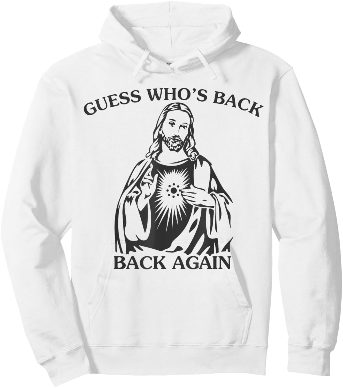 Guess Who's Back Back Again Happy Easter Jesus Christian Hoodie - Hoodie | White