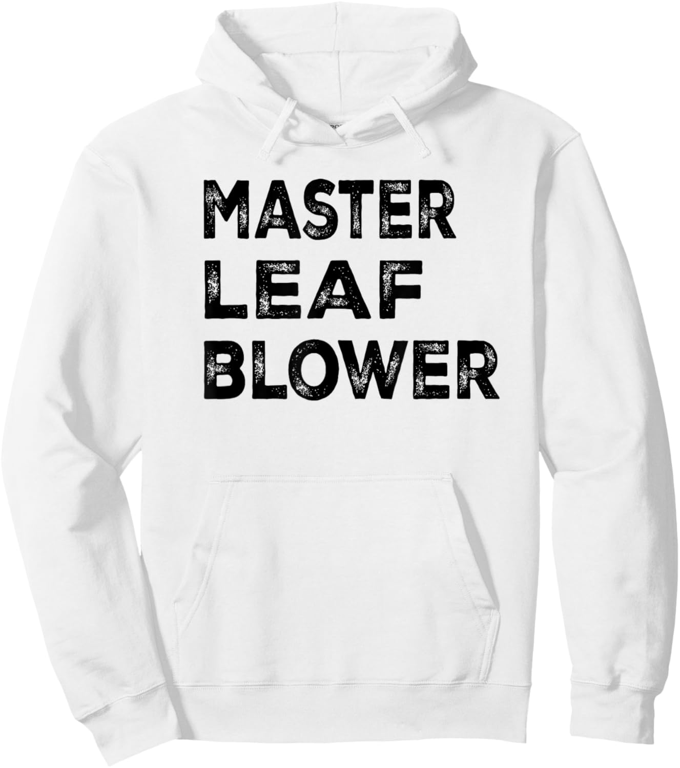 Master leaf blower-Funny Landscaping Hoodie - Hoodie | White