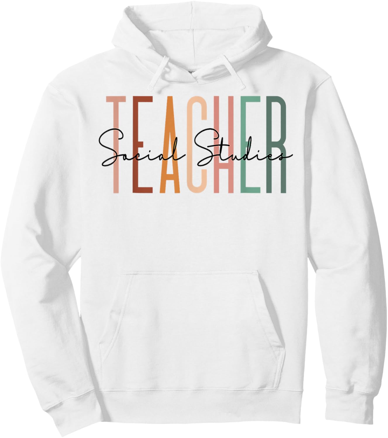 Social Studies Teacher Team History Teacher Appreciation Women Hoodie - Hoodie | White