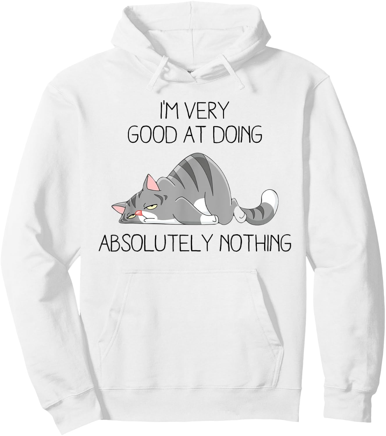 I’m Very Good At Doing Absolutely Nothing Lazy Grey Cat Hoodie - Hoodie | White