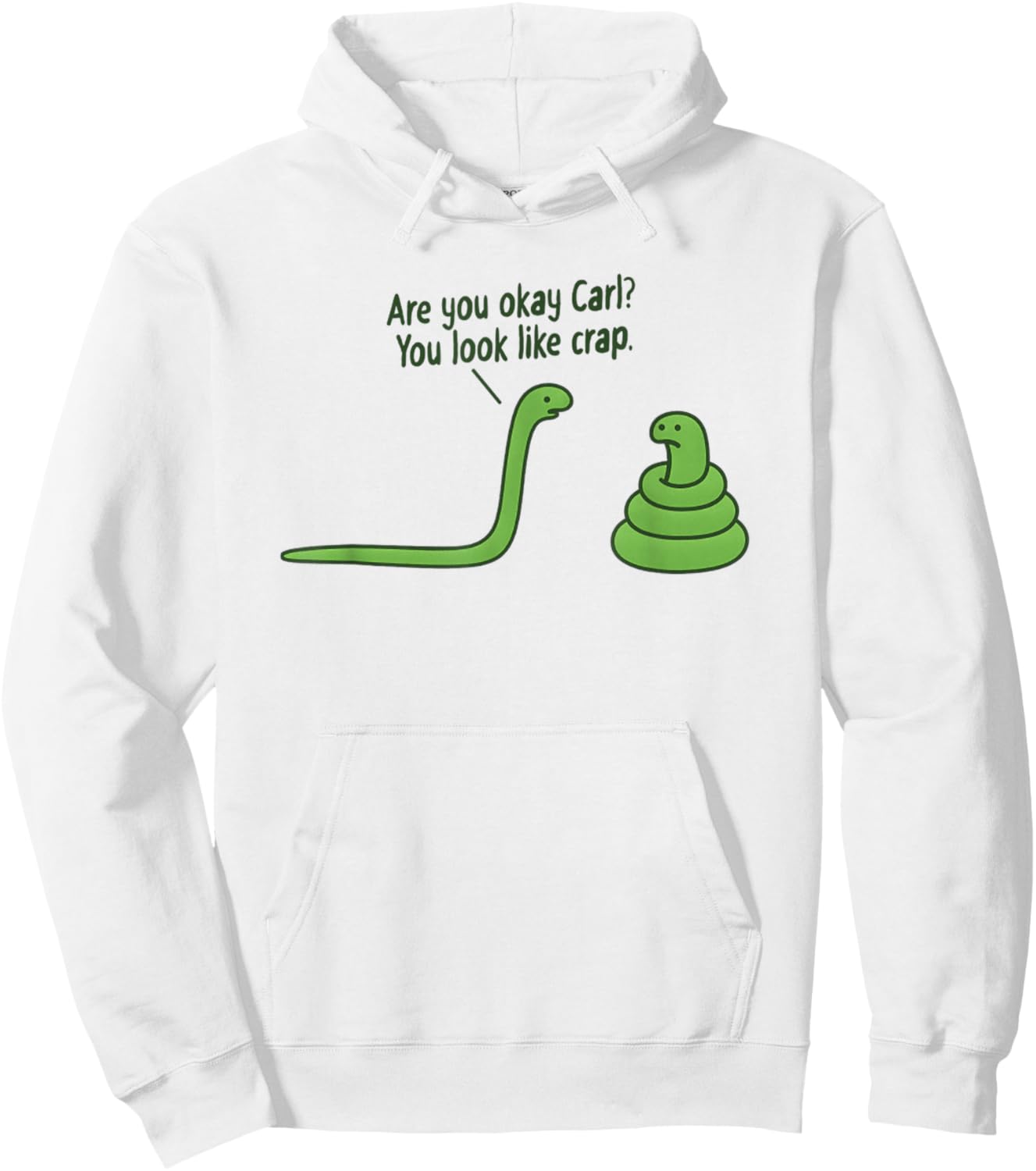 Funny Snake Design You Look Like Crap Hoodie - Hoodie | White
