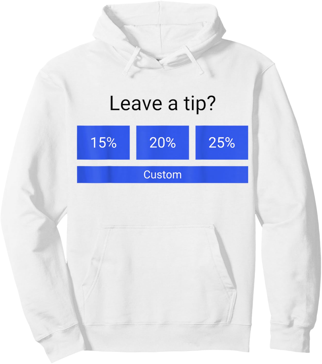 Funny Leave A Tip Hoodie - Hoodie | White