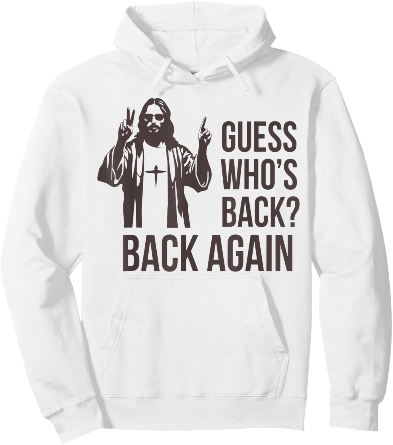 Guess Who's Back Back Again Happy Easter Jesus Christian Hoodie - Hoodie | White