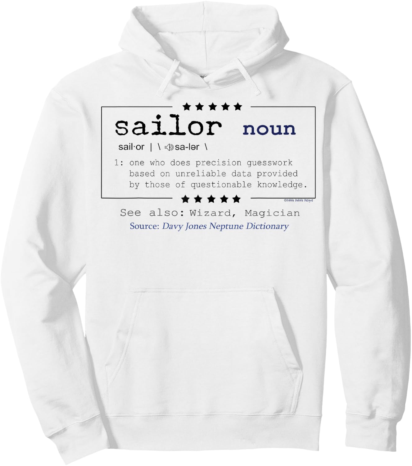 Funny SAILOR Defined - Sailors and Sailing Nautical Hoodie - Hoodie | White