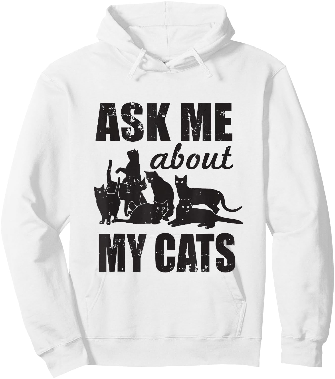 Cute Ask Me About My Cats Hoodie - Hoodie | White
