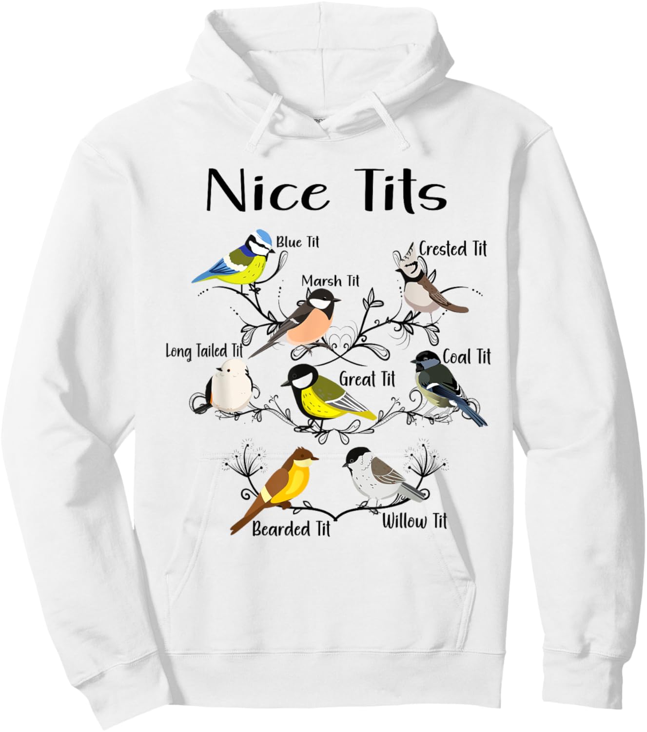 Funny Nice Tits Birds Birdwatcher, Bird Watching Hoodie - Hoodie | White