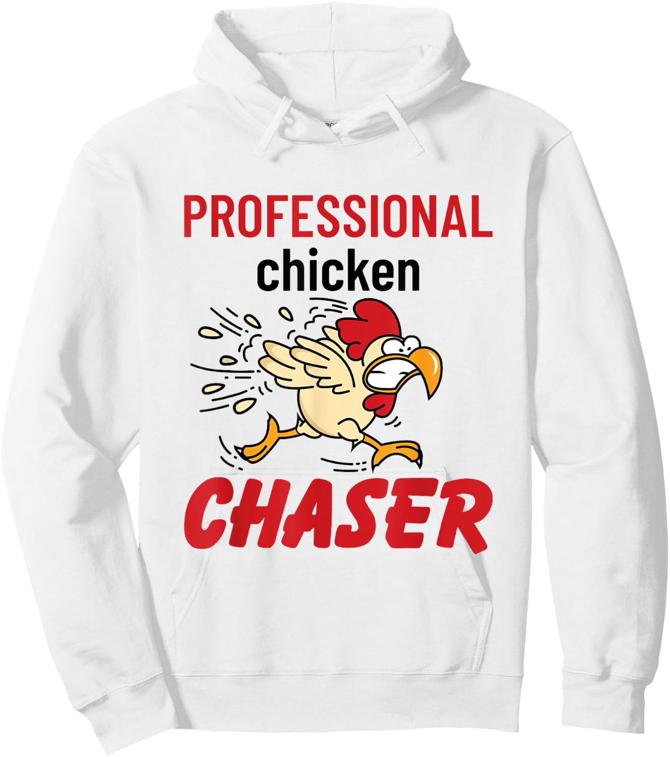 Professional Chicken Chaser Rooster Farming Farm Owner Gifts Hoodie - Hoodie | White
