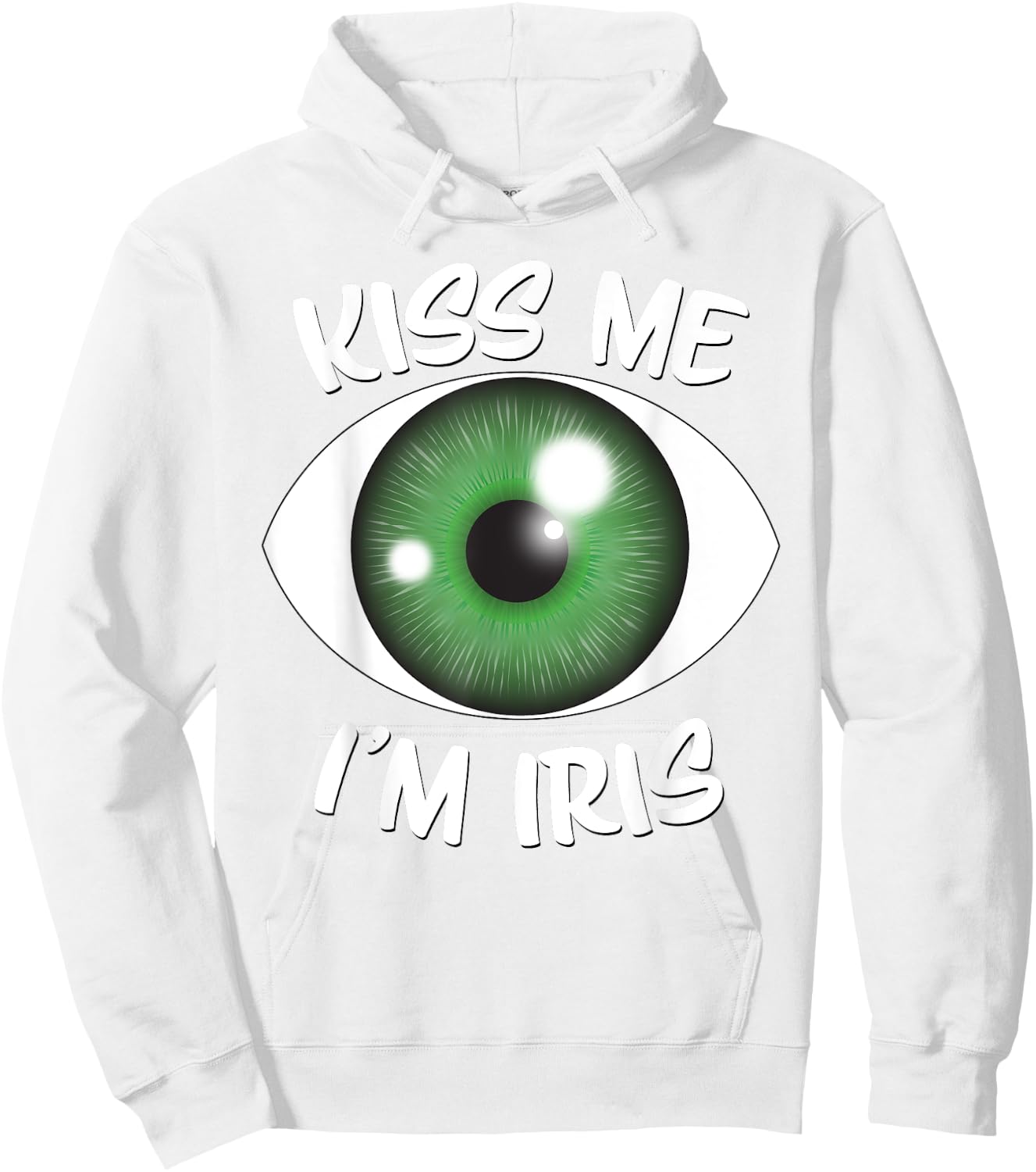 Kiss Me I'm Iris - St Patricks Day Green Eyeball Hoodie - Hoodie | White