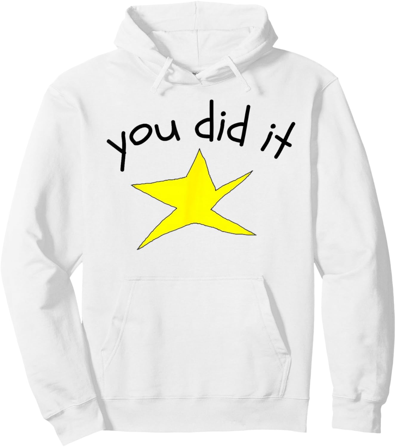 Funny You Did It School Star Women Men Congratulation Kids Hoodie - Hoodie | White