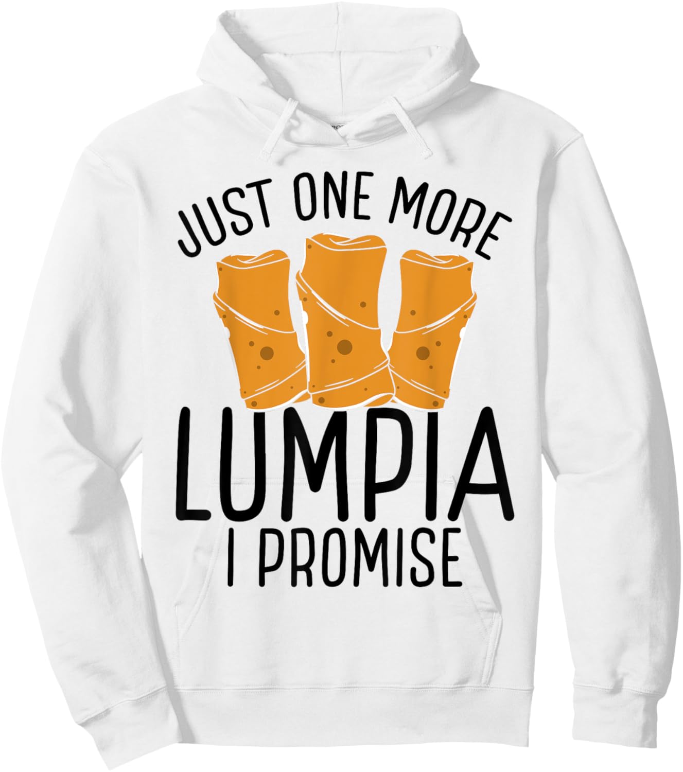Lumpia Wrappers Manila Philipino Snack Filipina Food Hoodie - Hoodie | White