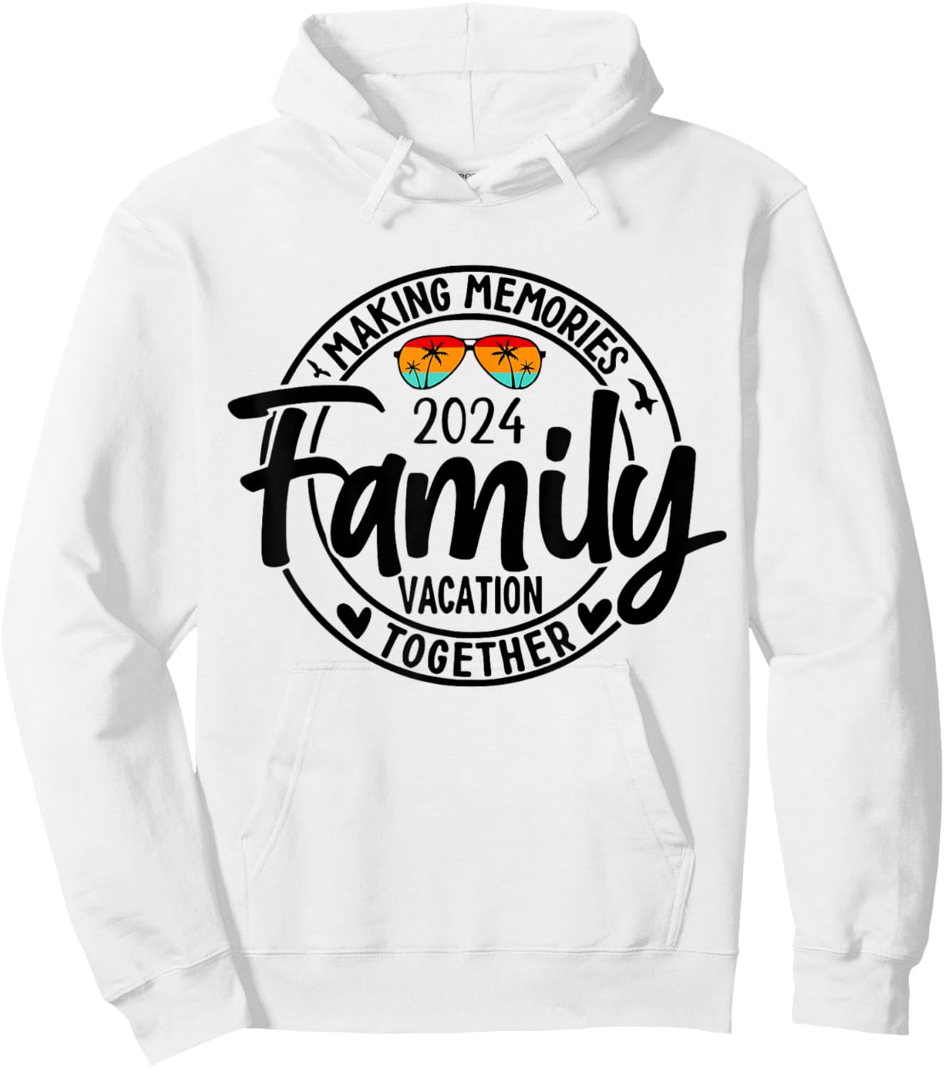 Family 2024 Vibes Family Reunion Vacation Making Memories Hoodie - Hoodie | White