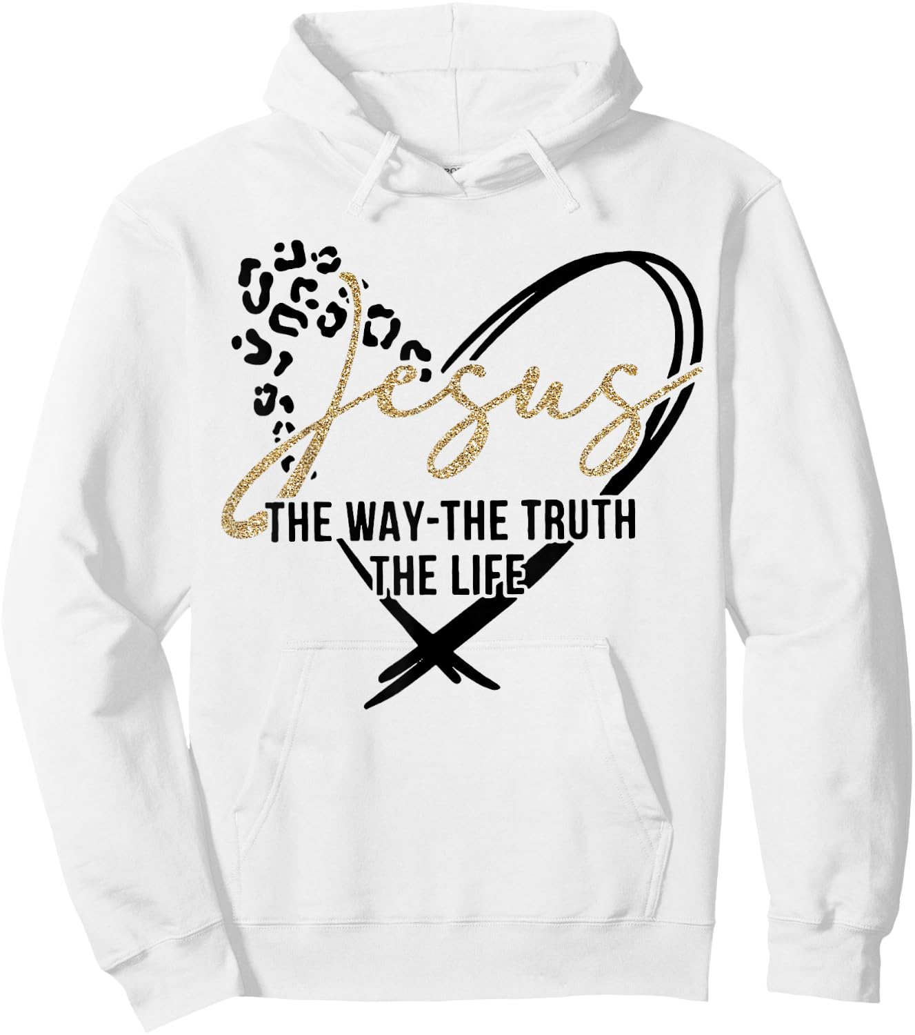 Jesus The Way The Truth The Life, Jesus, Leopard Cheetah Hoodie - Hoodie | White