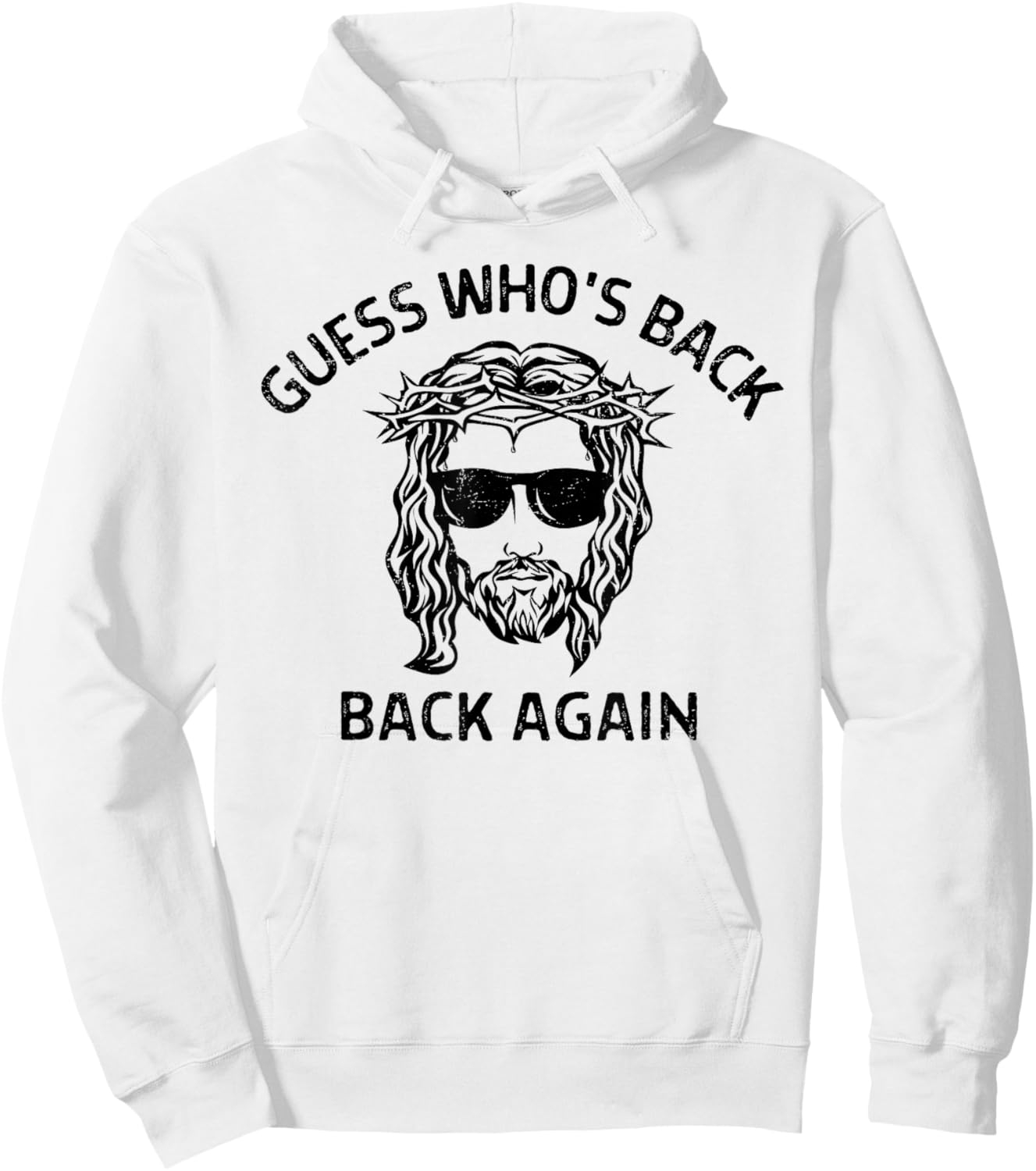 Guess Who's Back Back Again Happy Easter Jesus Christian Hoodie - Hoodie | White