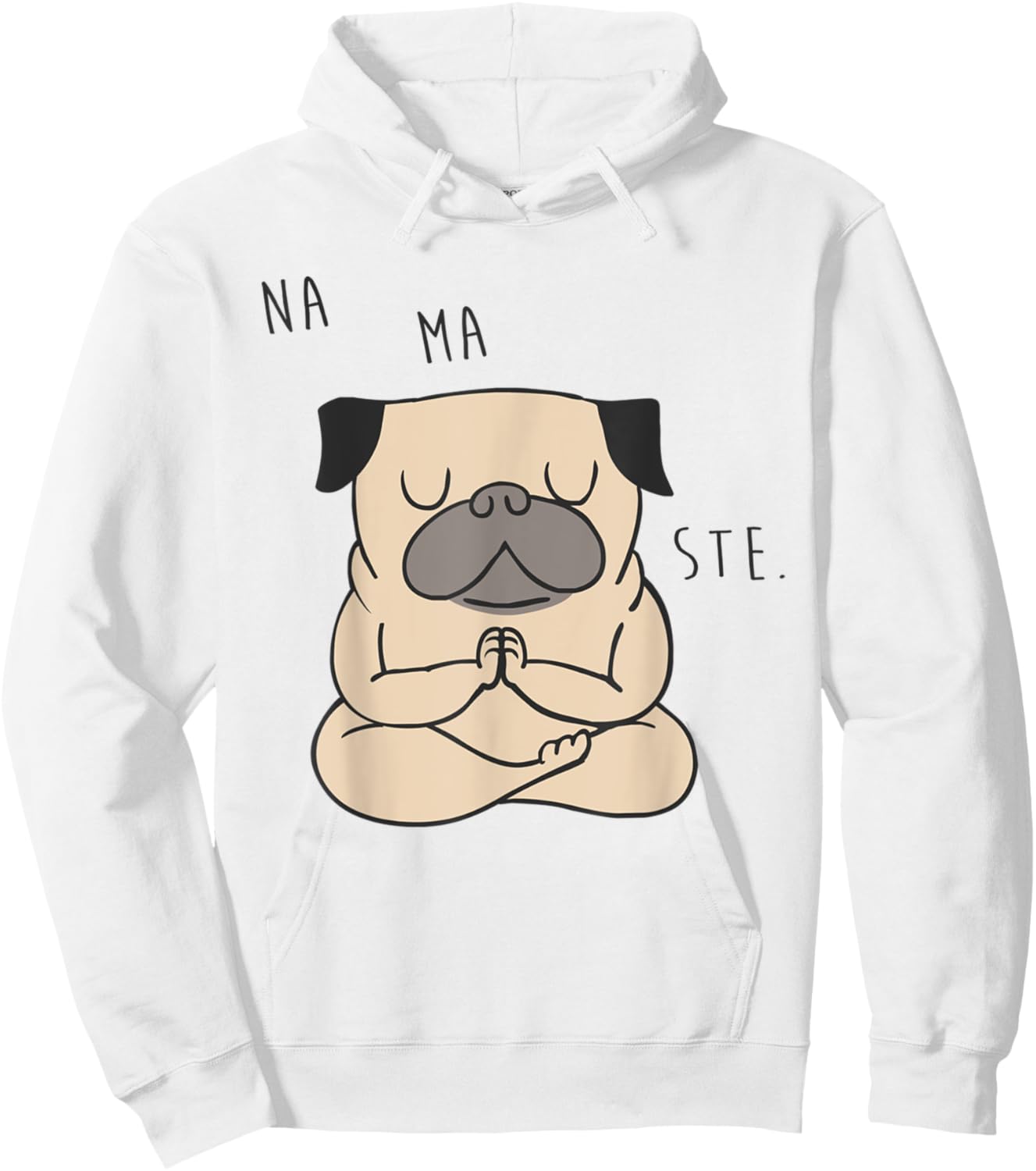 Namaste Pug Hoodie - Hoodie | White
