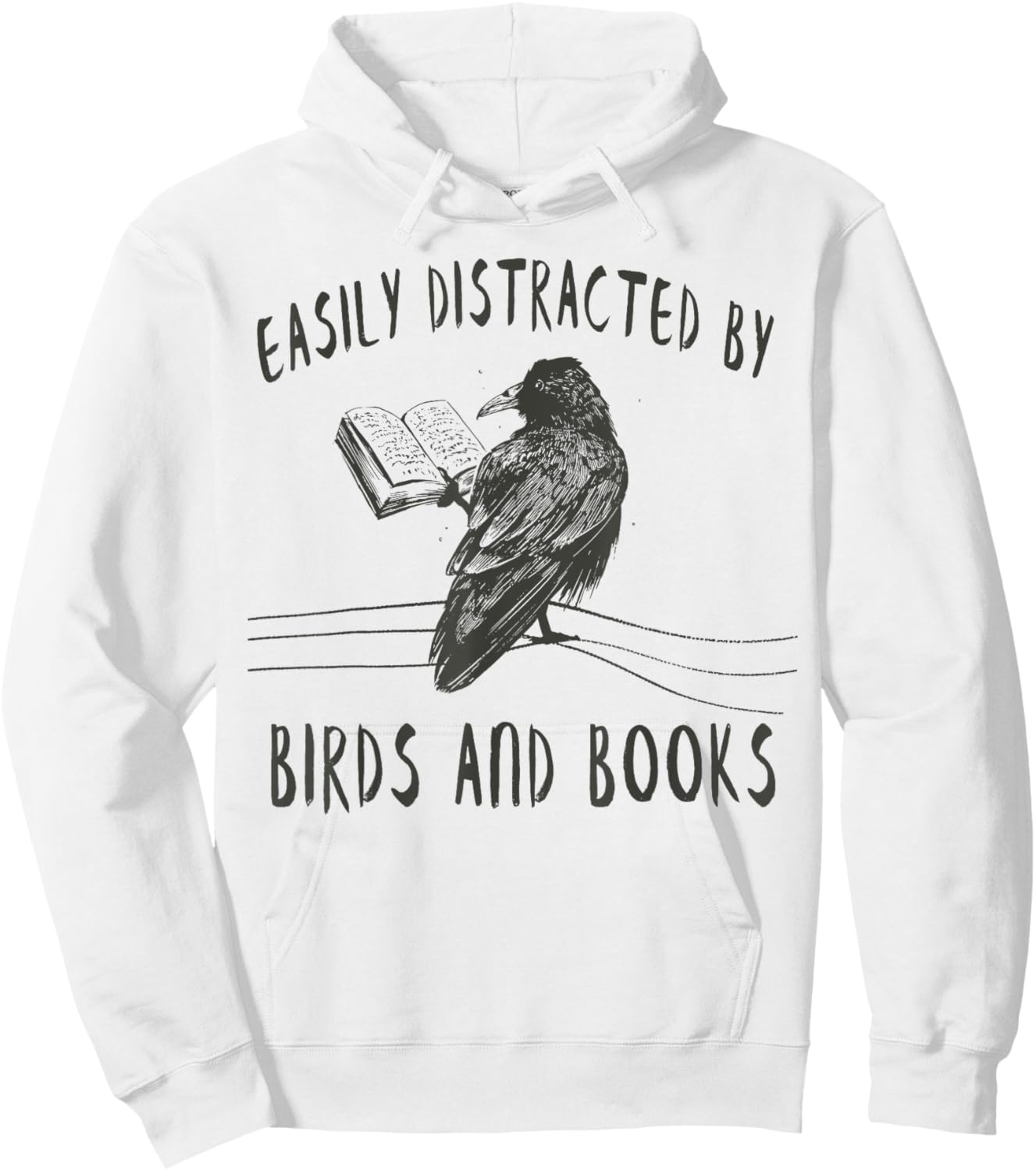 Easily Distracted By Birds And Books Shirts Reading Cool Hoodie - Hoodie | White
