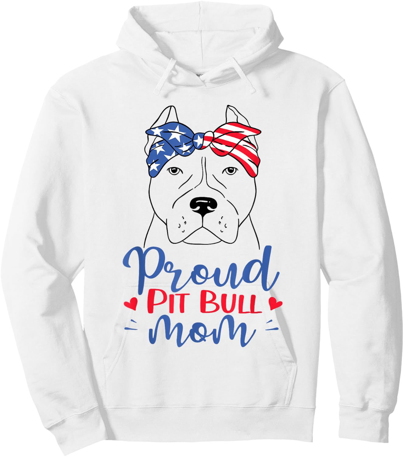 Pitbull Mom Patriotic American Flag July 4th Ladies Pit Bull Hoodie - Hoodie | White