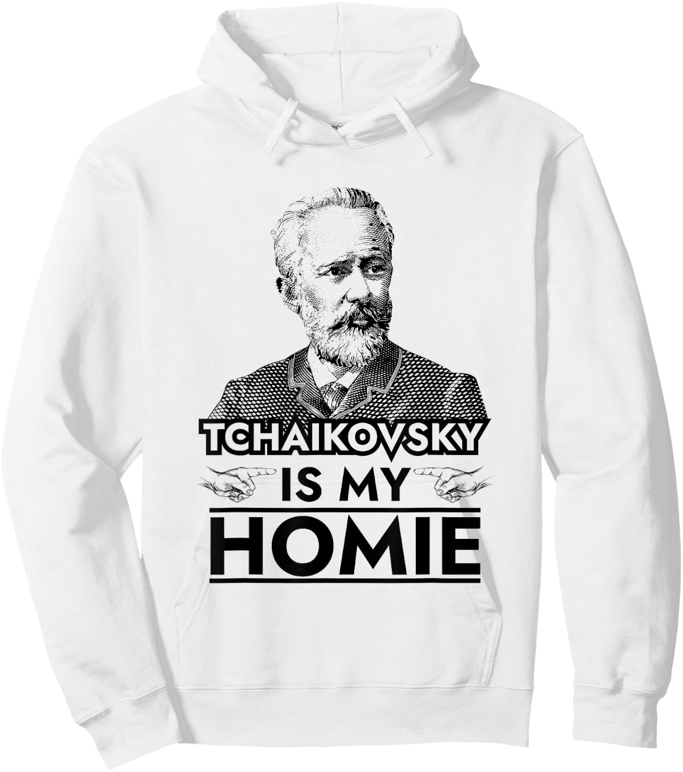 Tchaikovsky is My Homie Classical Music Composer Hoodie - Hoodie | White
