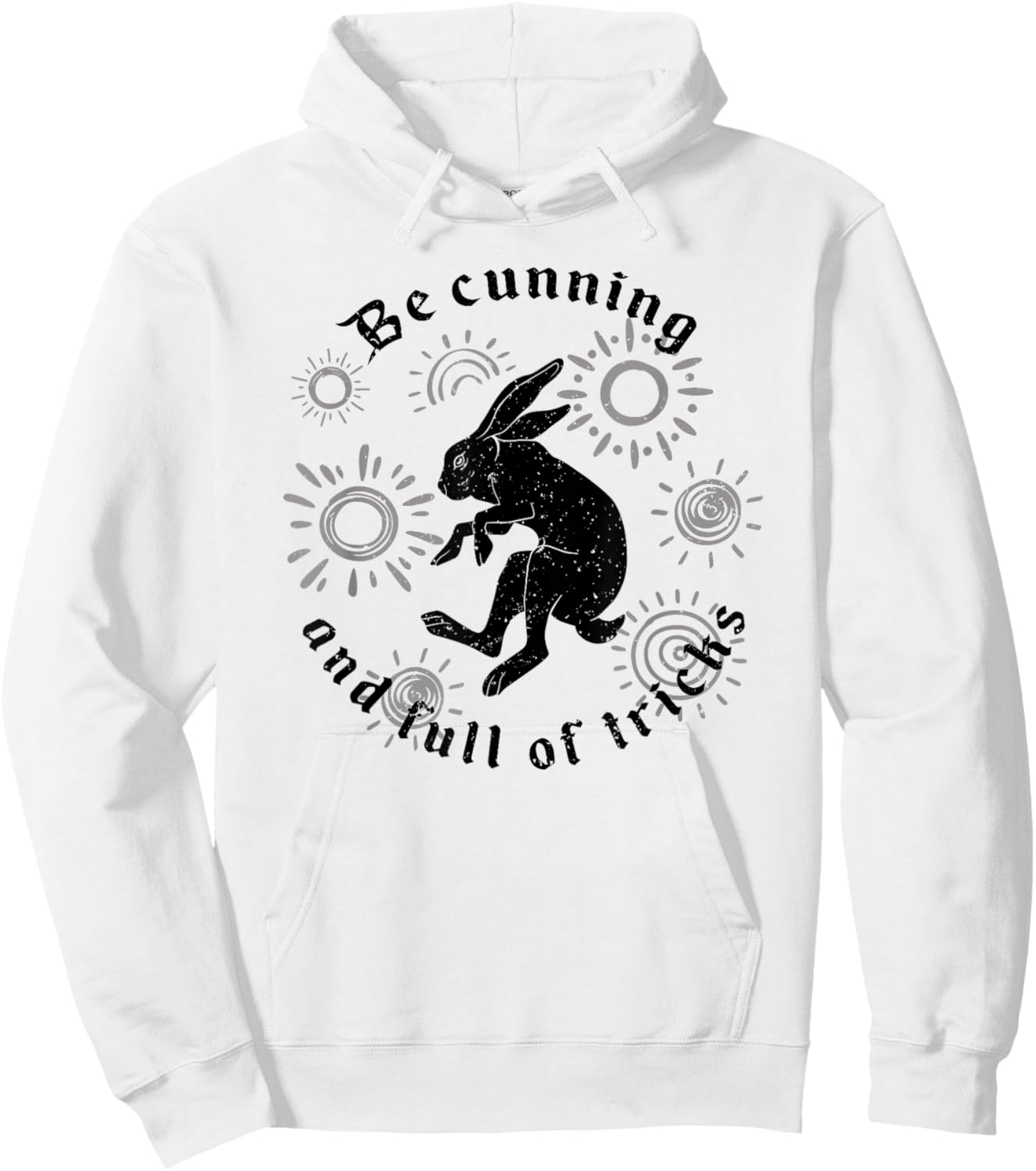 Be Cunning And Full Of Tricks Hoodie - Hoodie | White