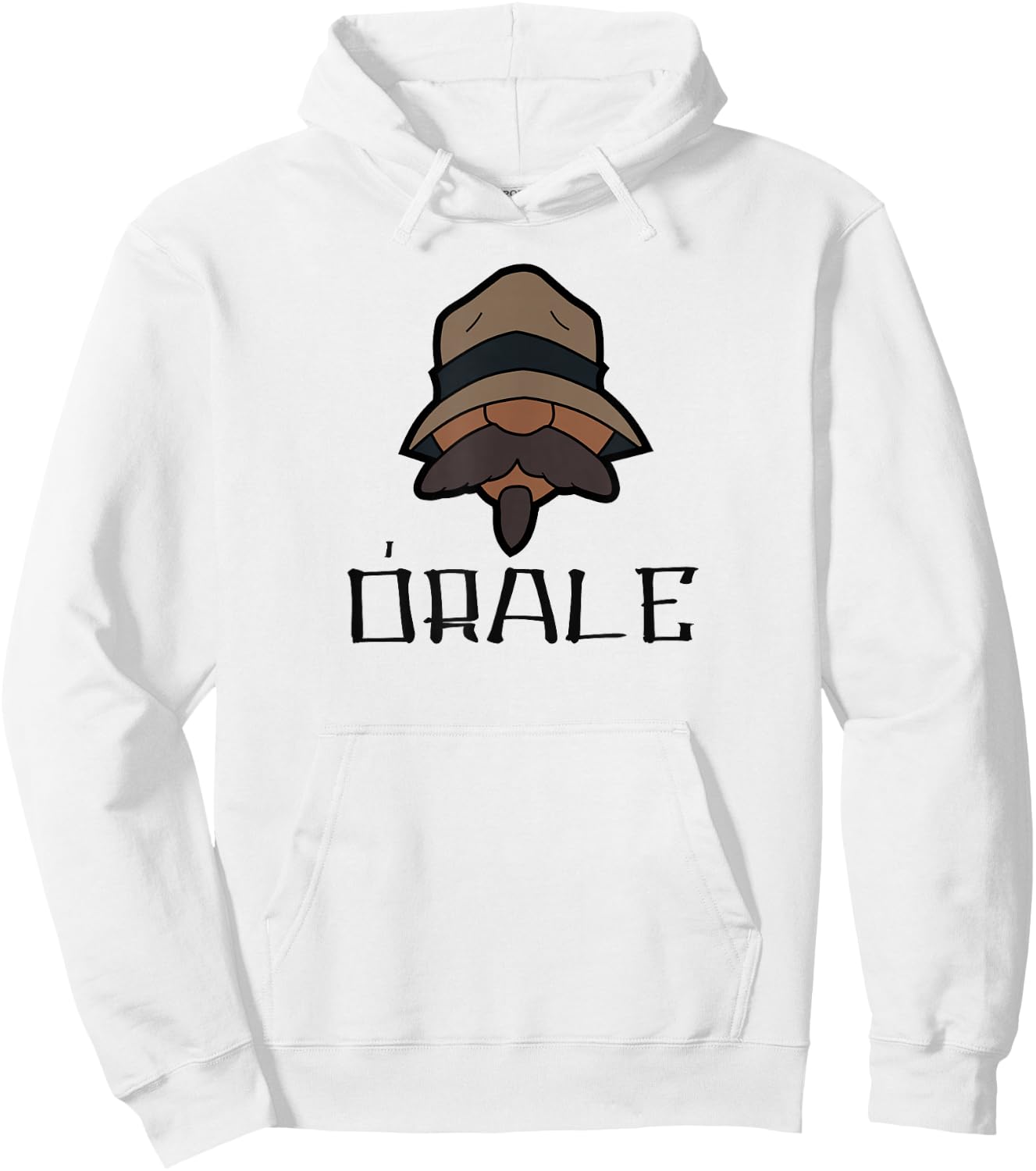 Orale Mexican Slang Chicano Pride Hoodie - Hoodie | White