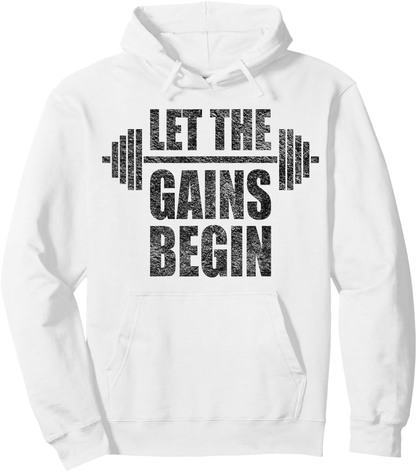 Let the Gains Begin Barbell Weight Lifting Workout Gym Hoodie - Hoodie | White