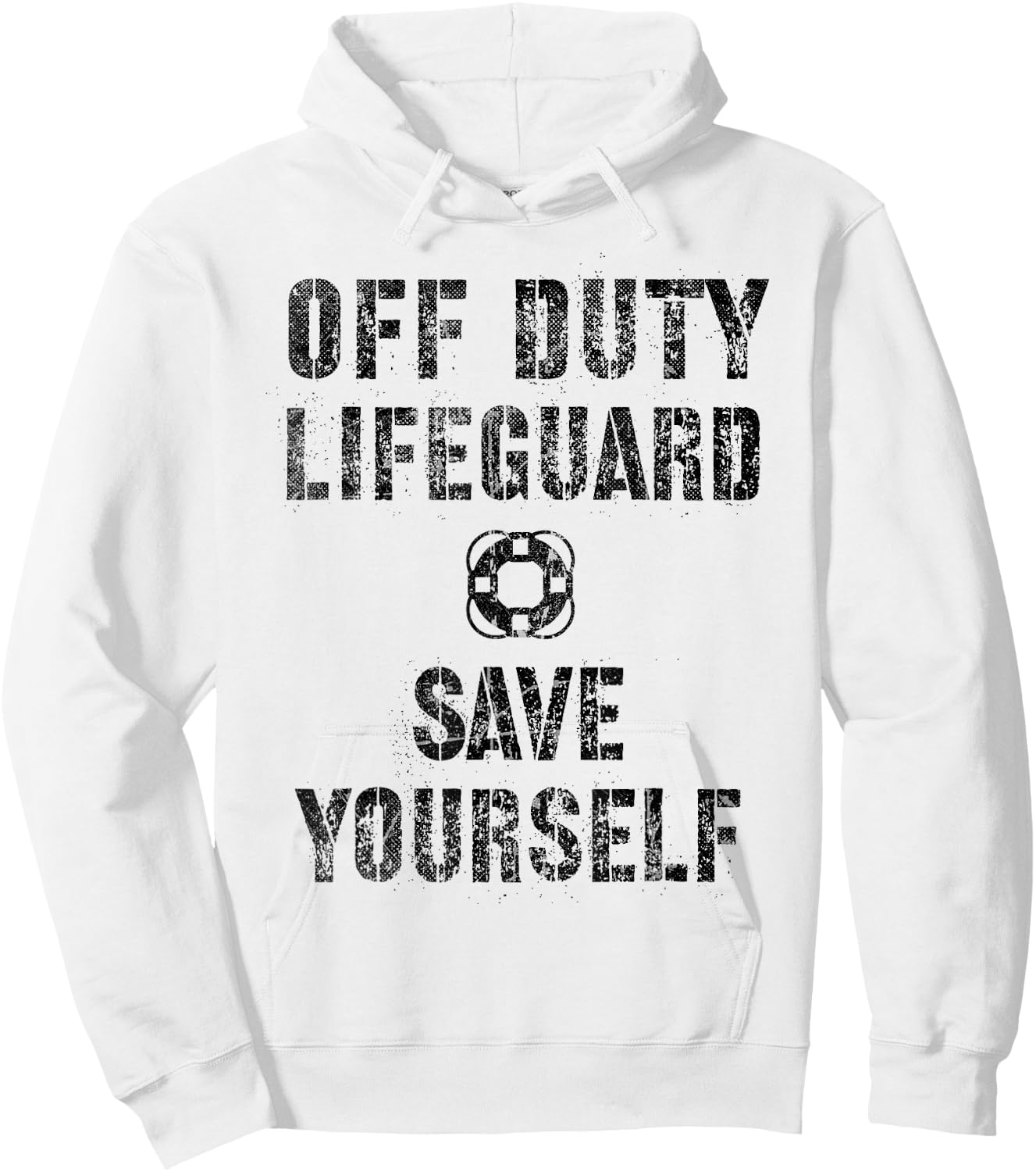 Funny SAVE YOURSELF OFF DUTY Lifeguard Swimming Pool Guard Hoodie - Hoodie | White