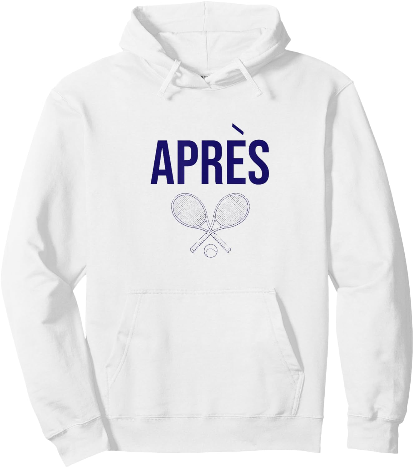Trendy Apres Tennis Racquets Tennis Lover French Slogan Hoodie - Hoodie | White