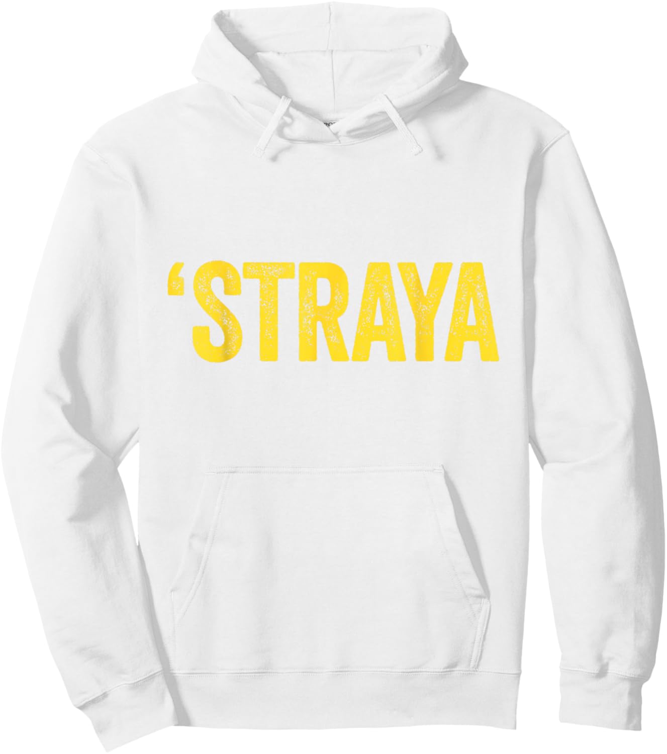 'Straya Australian Slang Australia Adult Men Women Kids Hoodie - Hoodie | White