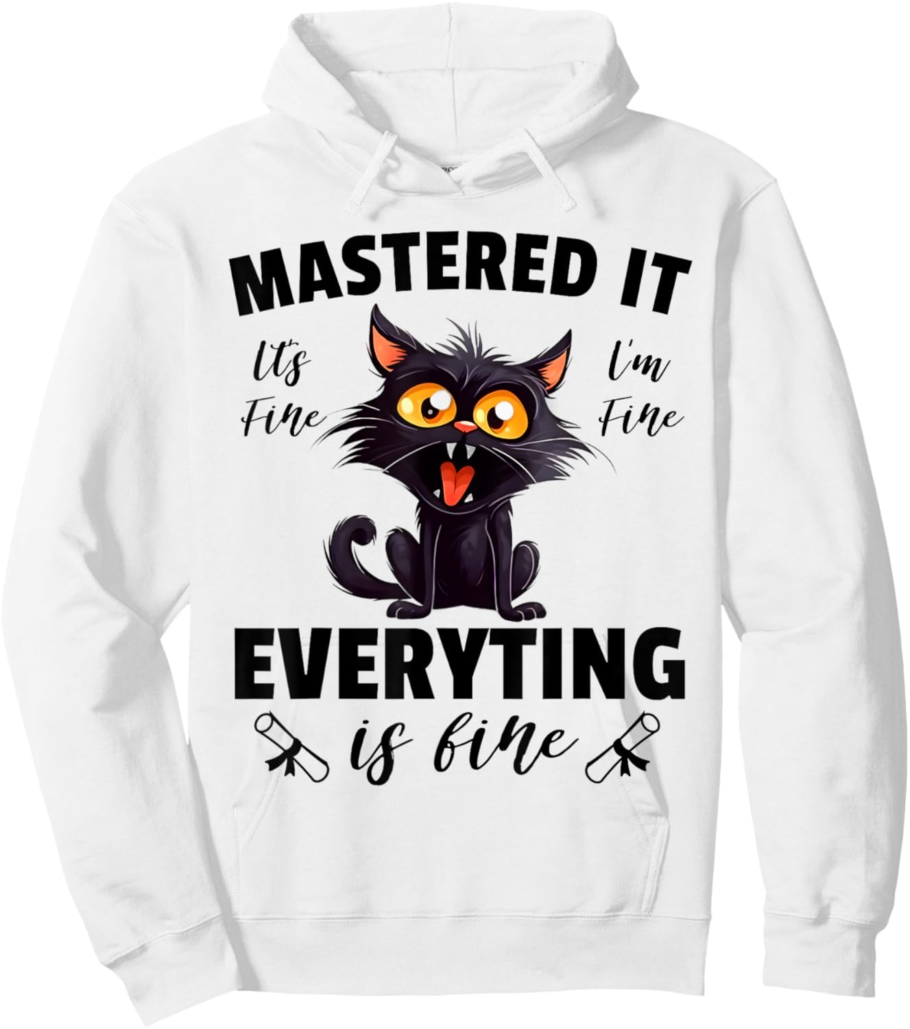Cat Im Fine Mastered It Funny Master Degree Graduation 2024 Men Women Kids Hoodie - Hoodie | White
