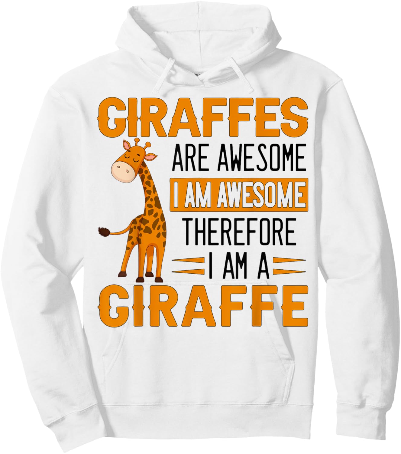 Funny Giraffe Quote Cute Giraffe Design For Giraffe Lover Hoodie - Hoodie | White