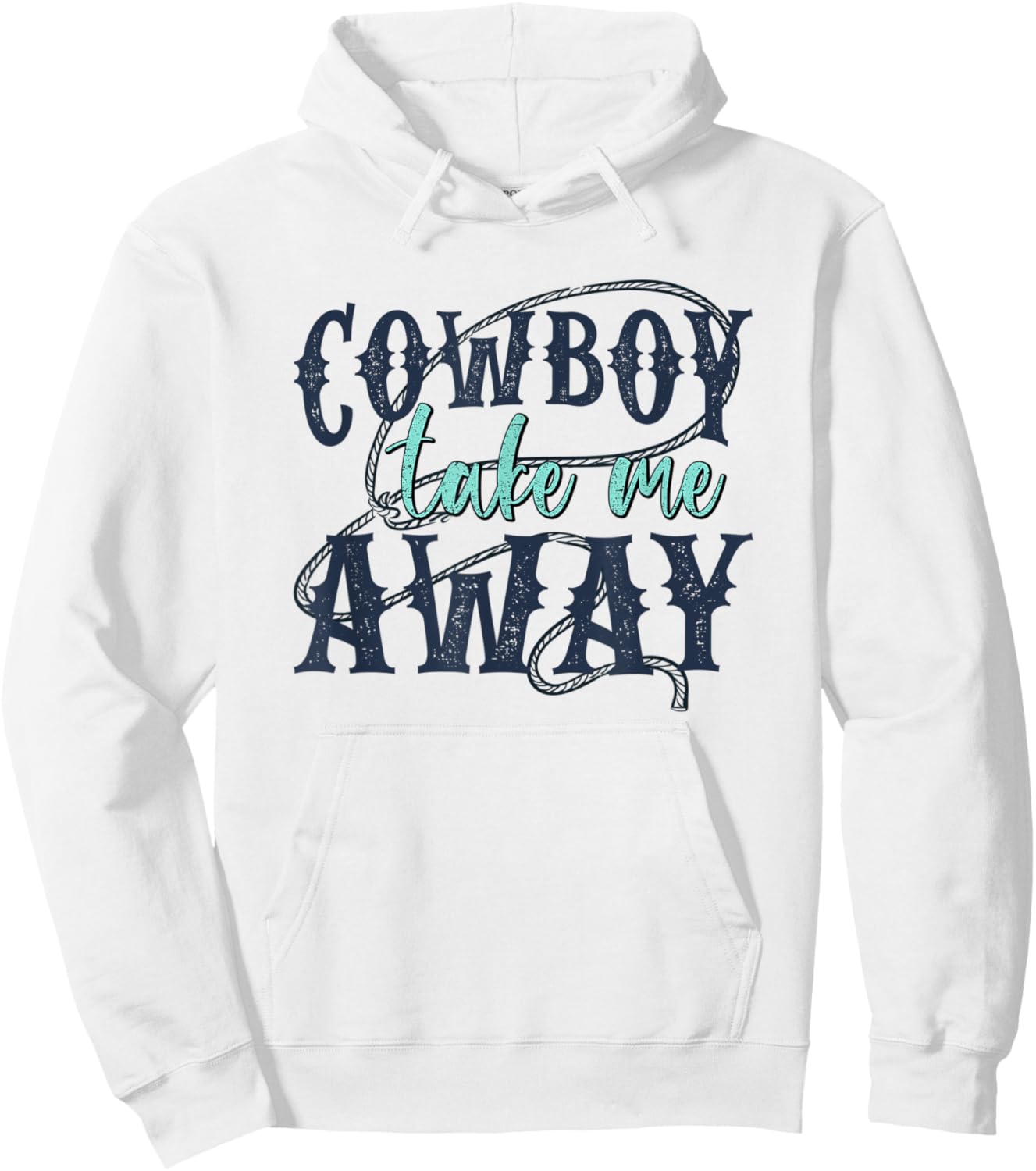 Funny Cowboy Take Me Away Western Country Woman Hoodie - Hoodie | White