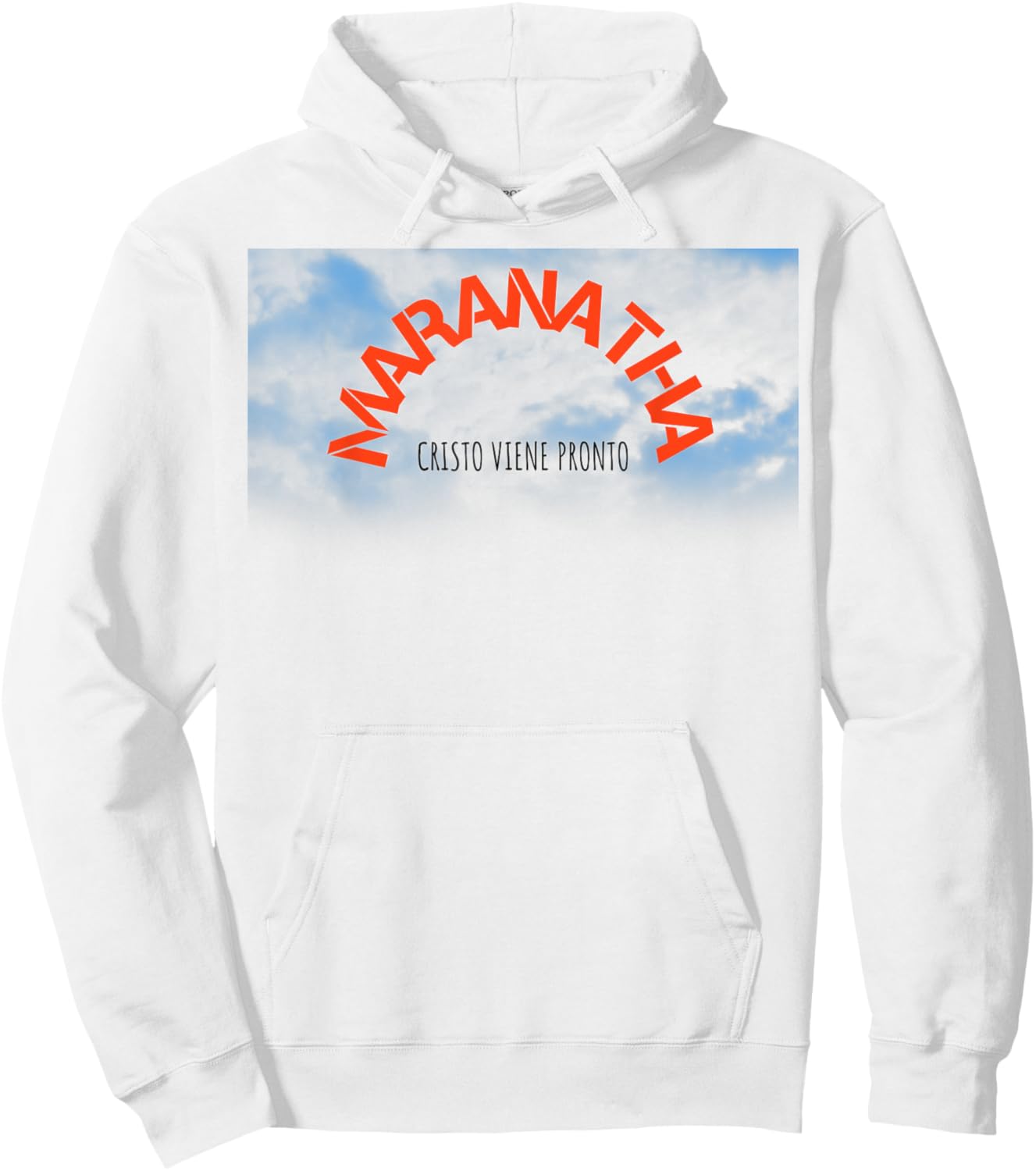 Maranatha, Christ is Comming Soon Spanish Hoodie - Hoodie | White