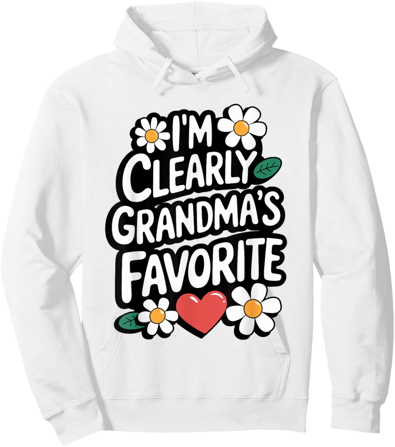 I'm Clearly Grandma's Favorite, Granddaughter Grandma Hoodie - Hoodie | White