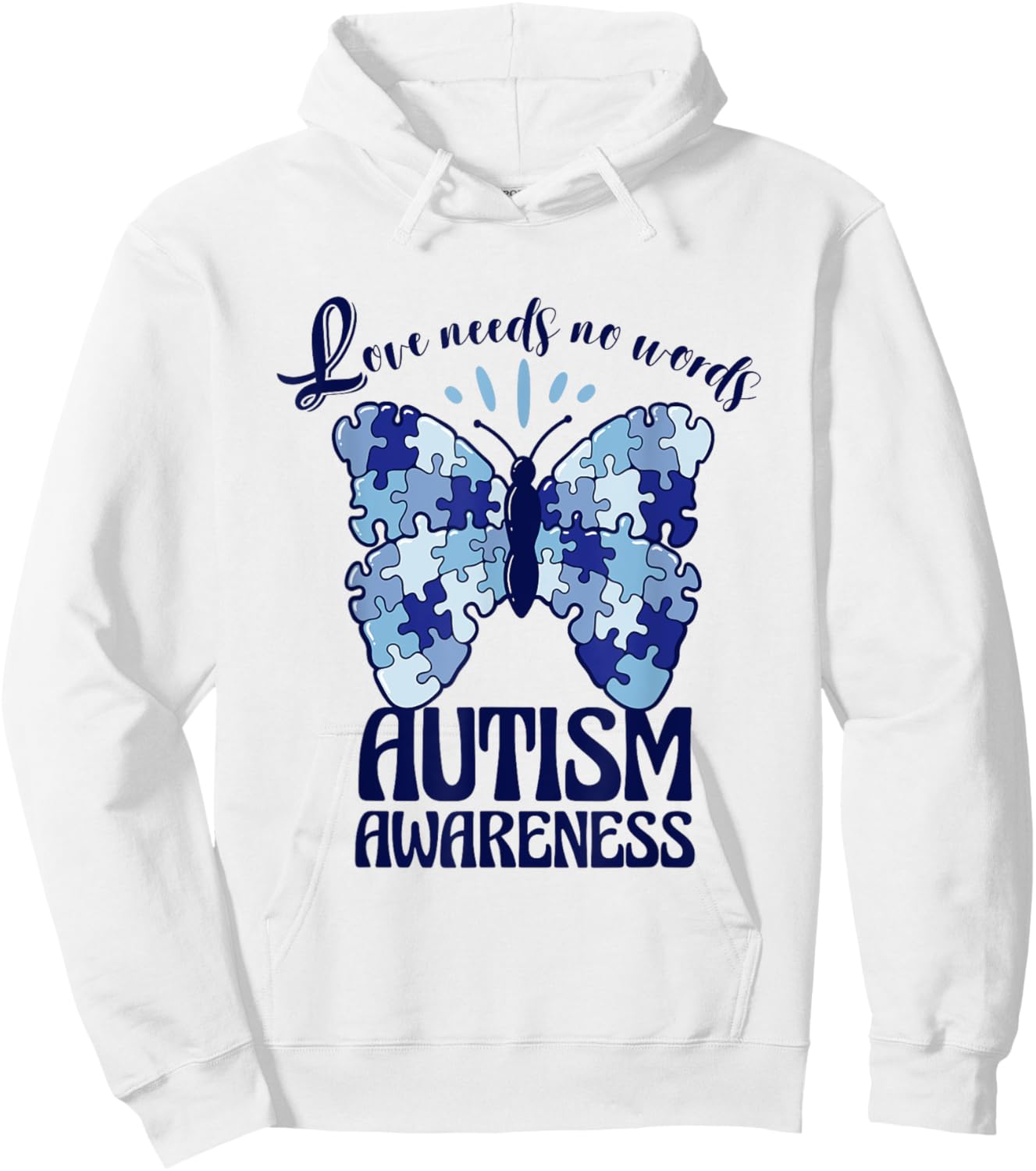 Love Needs No Words Autism Awareness Butterfly Hoodie - Hoodie | White
