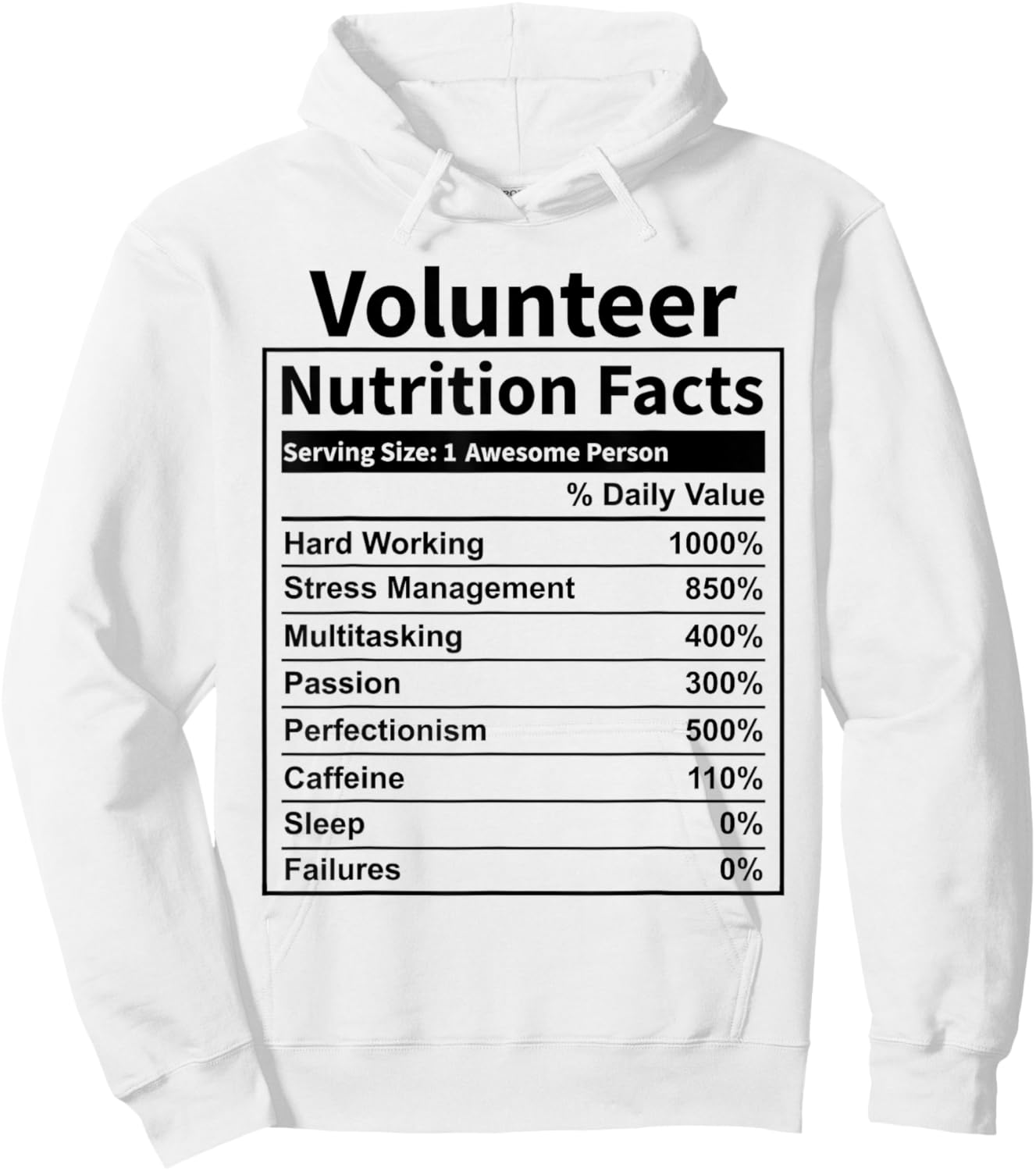 Volunteer Nutrition Facts Funny & Women Hoodie - Hoodie | White