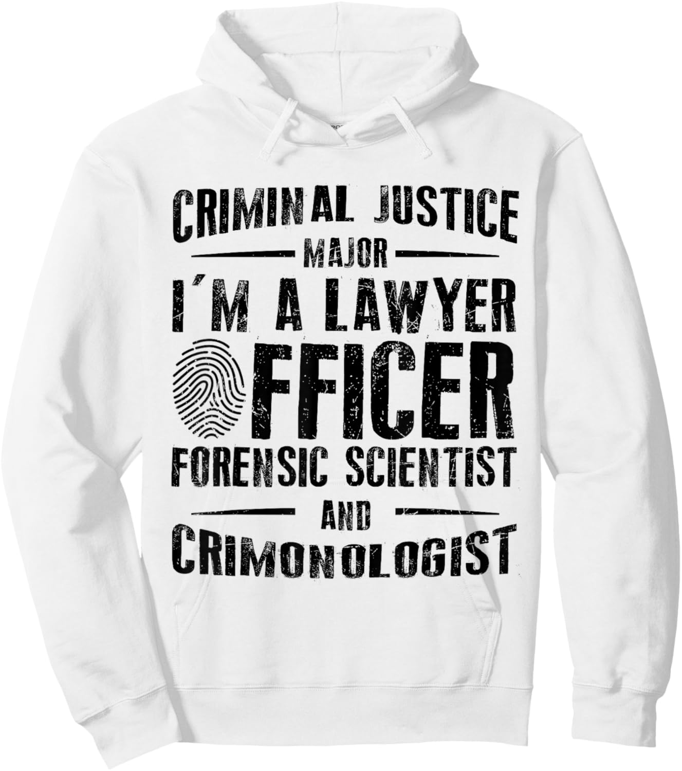 Criminal Justice School Graduate Criminal Justice Student Hoodie - Hoodie | White