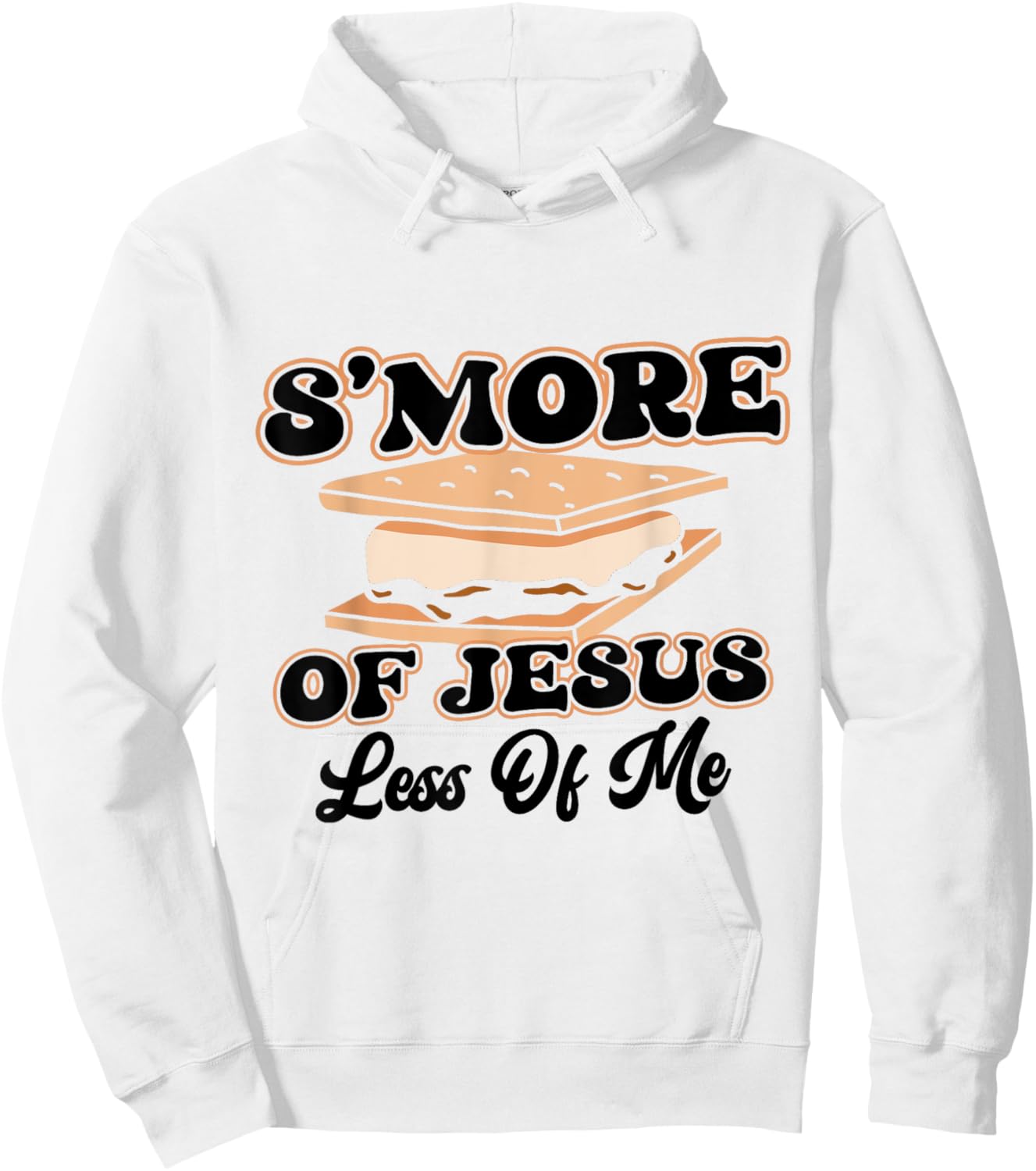 Smore of Jesus Less of Me VBS Bible School Camp Camper Hoodie - Hoodie | White