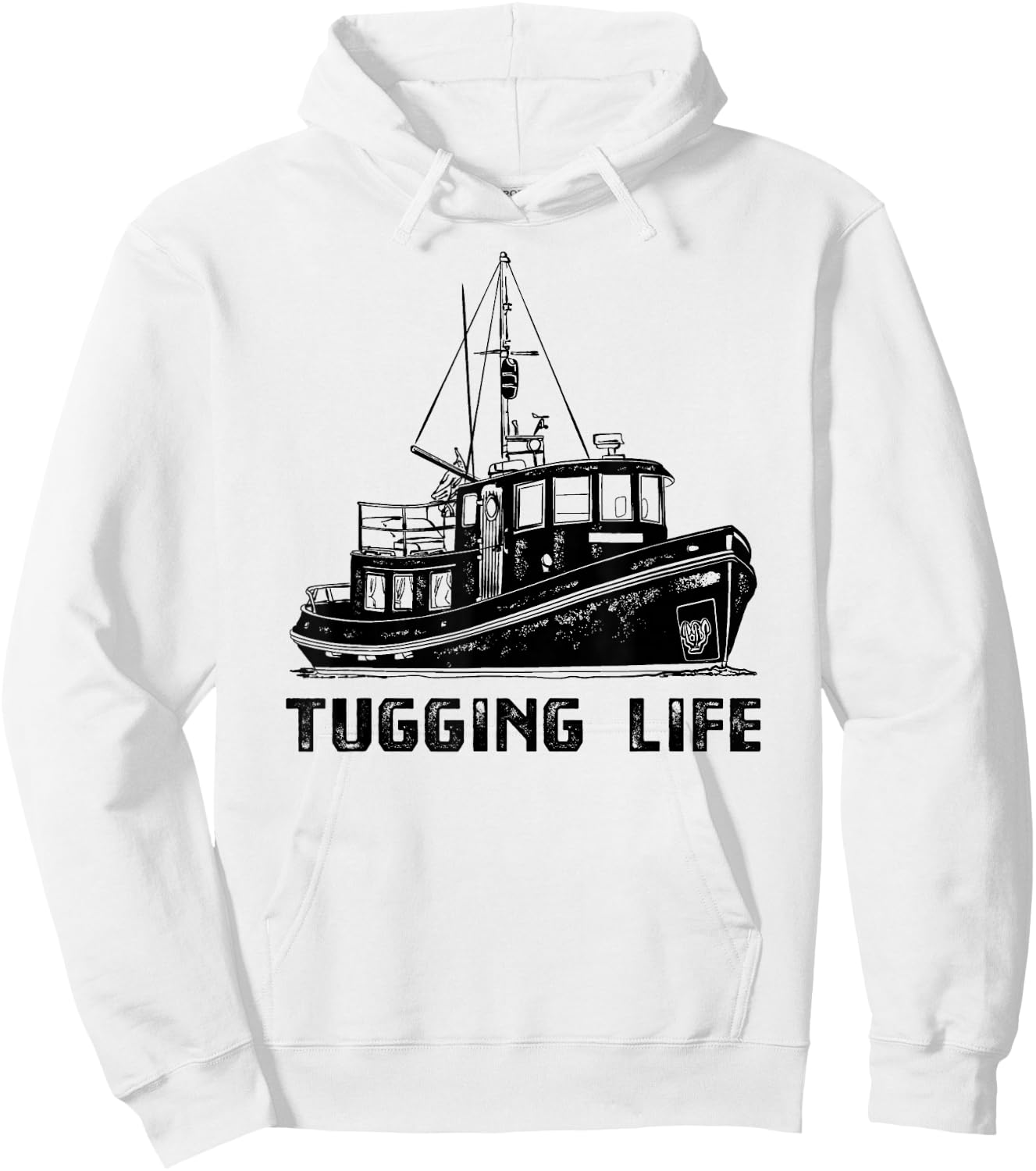 Ship Tugboat , Tugging Life Towboat Apparel Hoodie - Hoodie | White