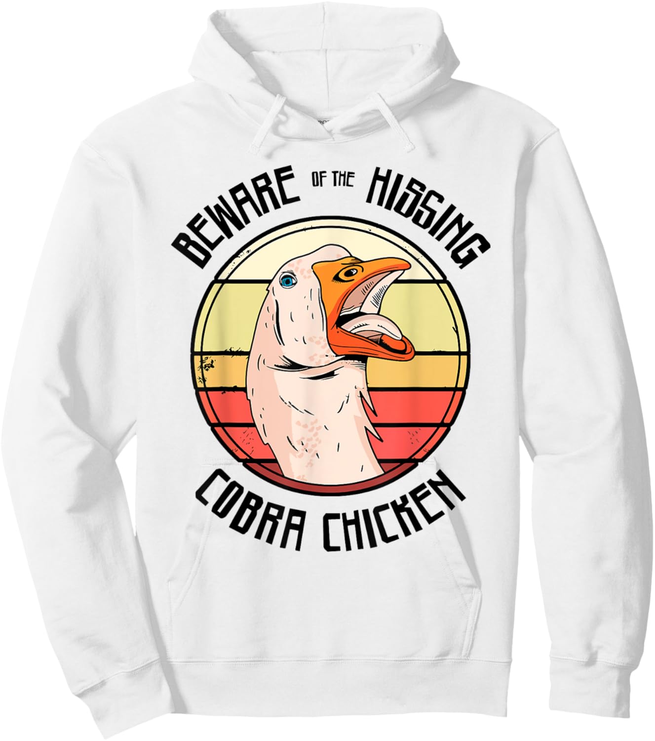 Beware Of The Hissing Cobra Chicken Hoodie - Hoodie | White