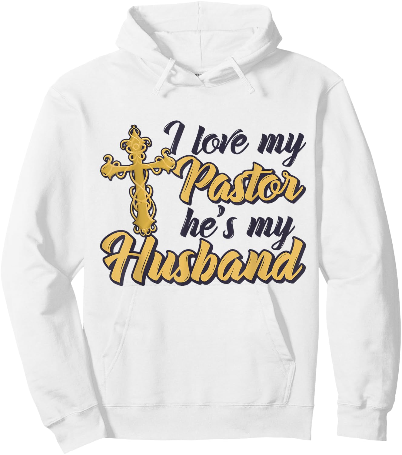 I Love My Pastor He's My Husband, Accessories church Women Hoodie - Hoodie | White