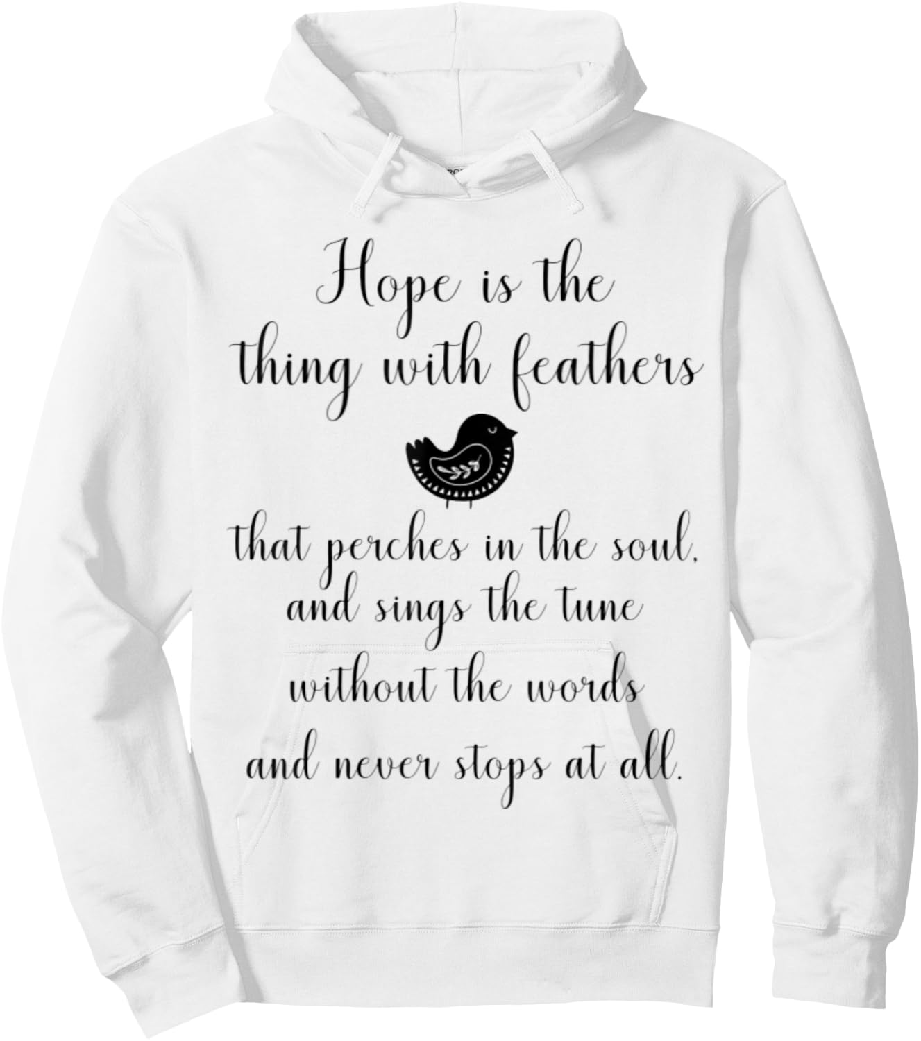 Emily Dickinson Hope is The Thing With Feathers Bird Poetry Hoodie - Hoodie | White