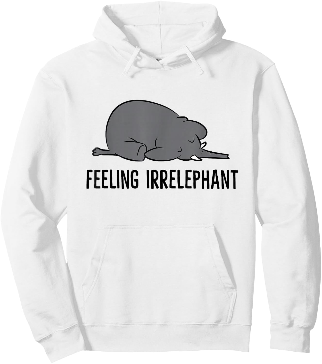 Elephant Pun Feeling Irrelephant Cute Sleeping Elephant Hoodie - Hoodie | White