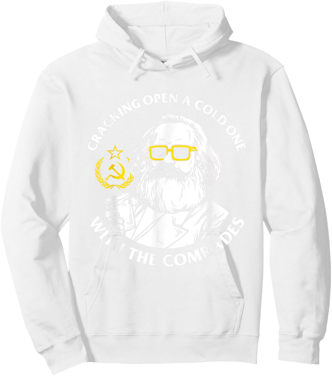 Crack Open A Cold One With The Comrades - Karl Marx Hoodie - Hoodie | White