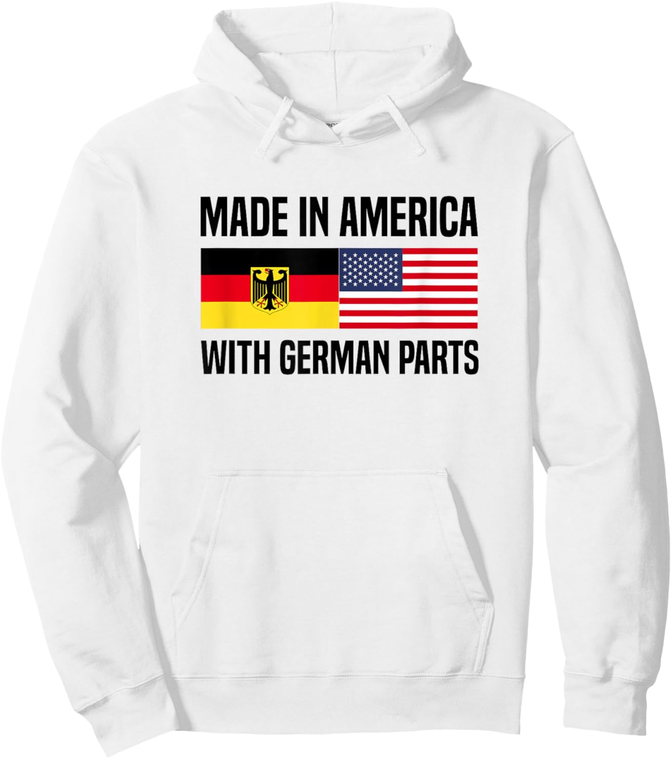 Made in America with German Parts German American Hoodie - Hoodie | White