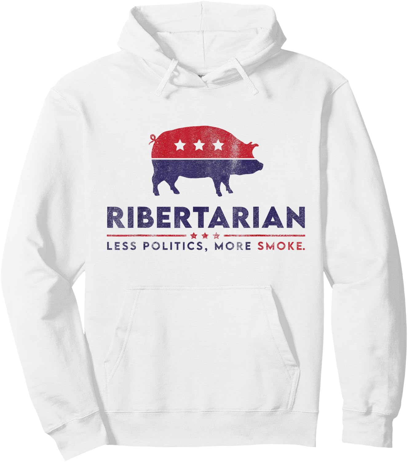 Ribertarian Funny Pitmaster BBQ Meat Smoker Less Politics Hoodie - Hoodie | White
