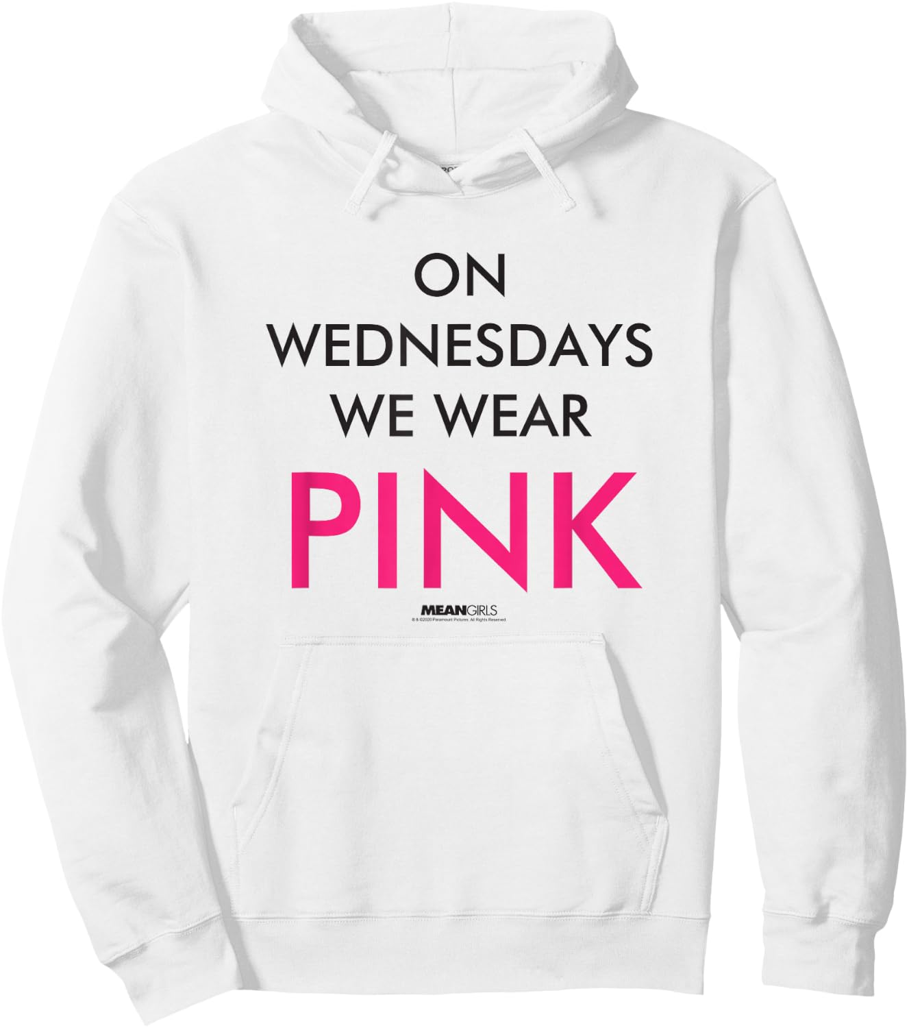 Mean Girls Wednesdays We Wear Pink Text Y2K Movie Hoodie - Hoodie | White