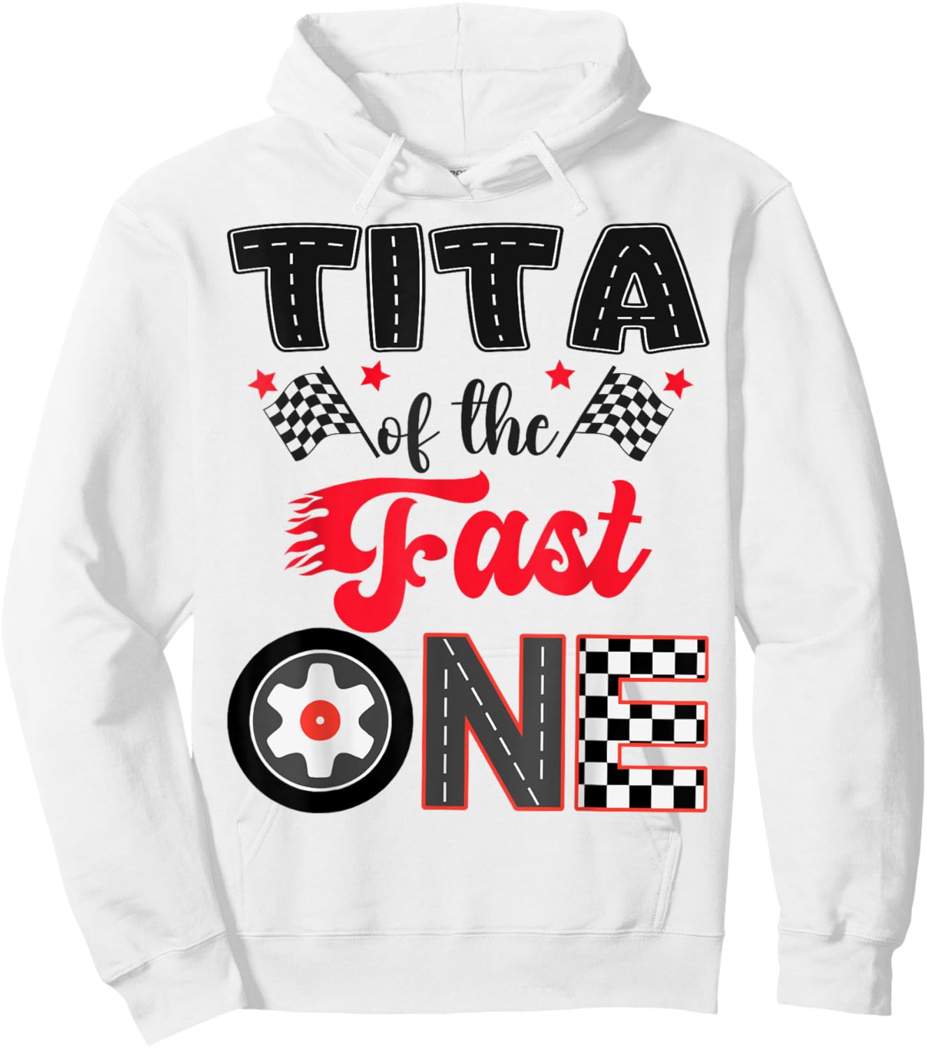 Tita Of The Fast One Car Racing Dad 1St Birthday Boy Hoodie - Hoodie | White
